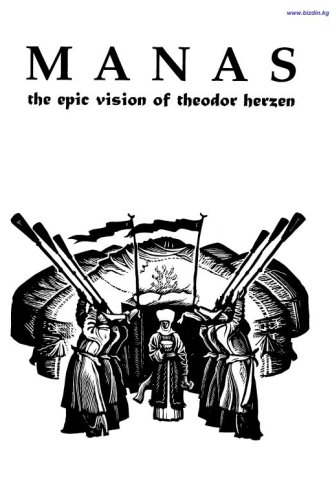 MANAS. The epic vision of Theodor Herzen